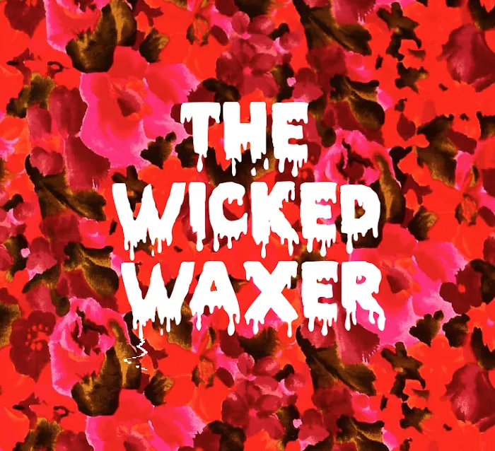 The Wicked Waxer Picture 2