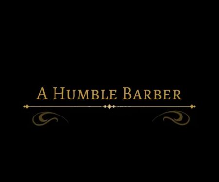 a humble barber